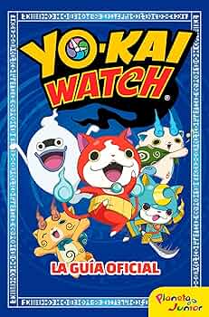 Libros de Yo-kai Watch en español: La guía completa para fans